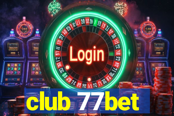 club 77bet